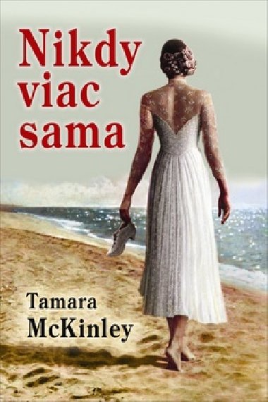 NIKDY VIAC SAMA - Tamara McKinley