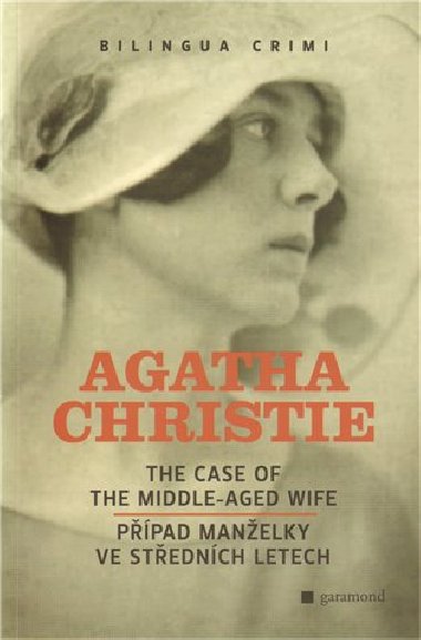 PPAD MANELKY VE STEDNCH LETECH, THE CASE OF THE MIDDLE-AGED WIFE - Agatha Christie