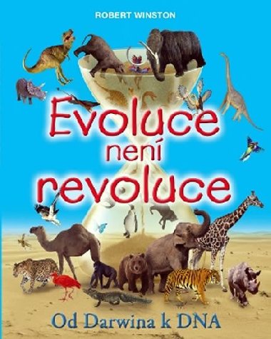 EVOLUCE NEN REVOLUCE - Robert Winston