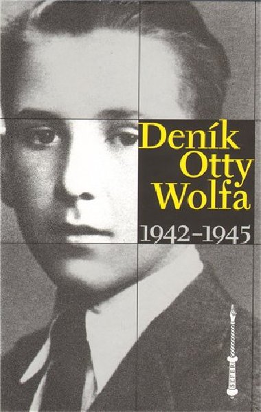 Denk Otty Wolfa 1942-1945 - Otta Wolf