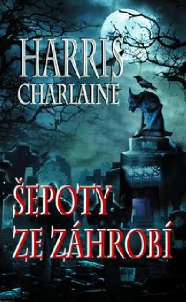 EPOTY ZE ZHROB - Charlaine Harris