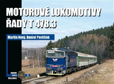 Motorov lokomotivy ady T 478.3 - Martin Nov, Daniel Pavlek