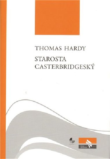 STAROSTA CASTERBRIDGESK - Thomas Hardy