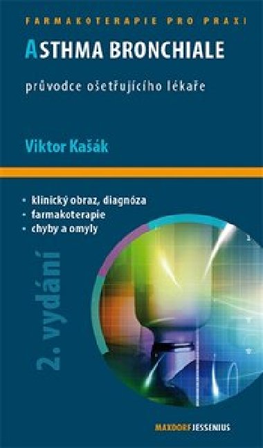 Asthma bronchiale a chronick obstrukn plicn nemoc - Kateina Neumannov; Vtzslav Kolek