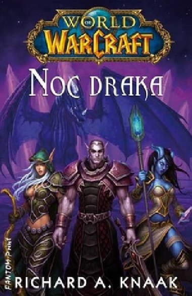 Noc draka - World of Warcraft - Richard A. Knaak