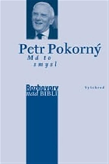 M TO SMYSL - Petr Pokorn; Petr Vaura