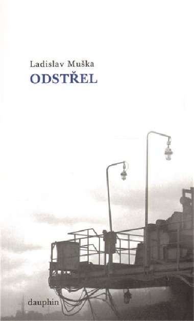 ODSTEL - Ladislav Muka