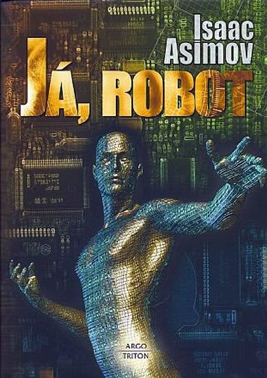 J, robot - Isaac Asimov