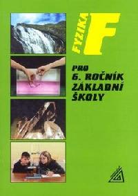 Fyzika pro 6 r. Z - Rena Kolov; Ji Bohunk