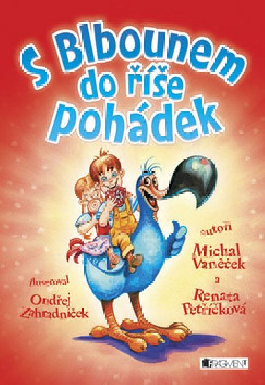 S BLBOUNEM DO ͩE POHDEK - Michal Vanek; Renata Petkov