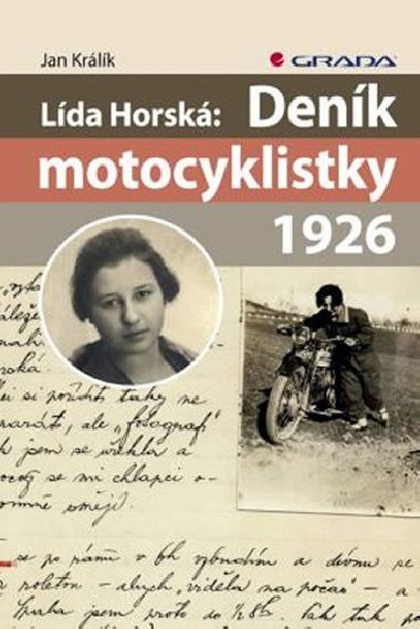 Lda Horsk: Denk motocyklistky 1926 - Jan Krlk