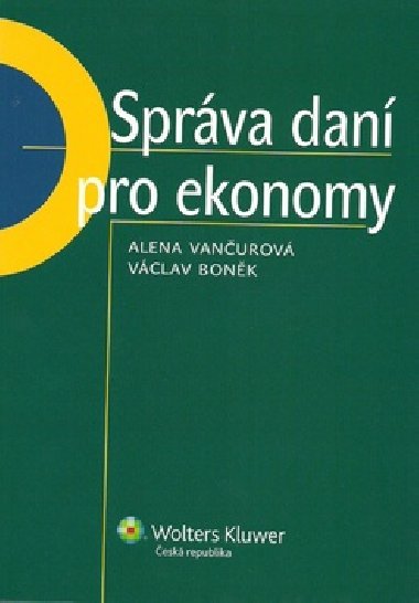 SPRVA DAN PRO EKONOMY - Alena Vanurov; Vclav Bonk