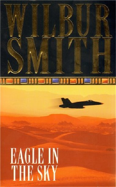 EAGLE IN THE SKY - Smith Wilbur