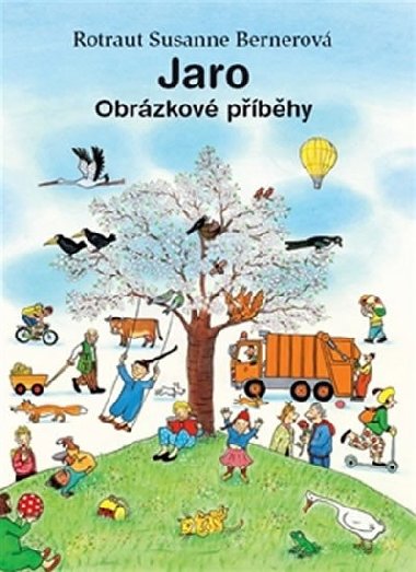 Jaro - Obrzkov pbhy - Rotraut Susanne Bernerov