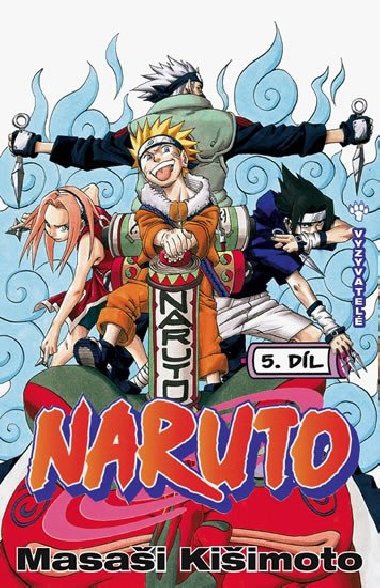 Naruto - 5. dl - Vyzyvatel - Masai Kiimoto