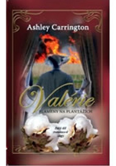 Valrie - Plameny na plantch 5.dl - Ashley Carrington