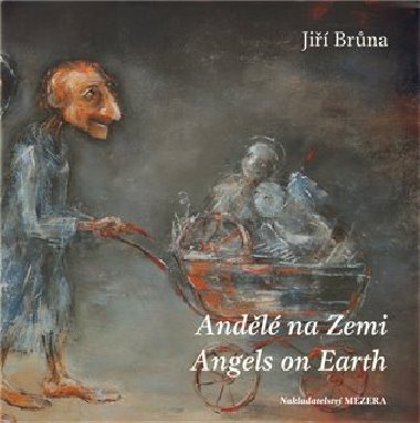 Andl na Zemi / Angels on Earth - Ji Brna