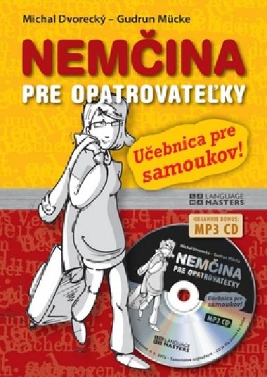 NEMINA PRE OPATROVATEKY - Michal Dvoreck; Gudrun Mcke
