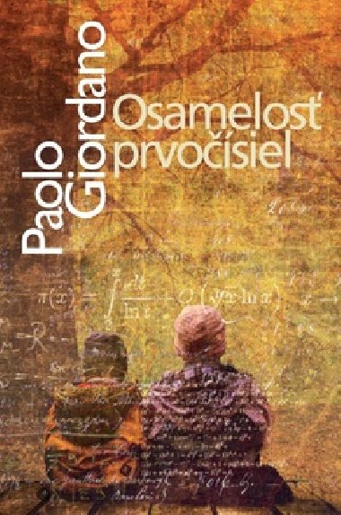OSAMELOS PRVOSIEL - Paolo Giordano