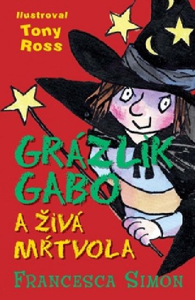 GRZLIK GABO A IV MTVOLA - Francesca Simon