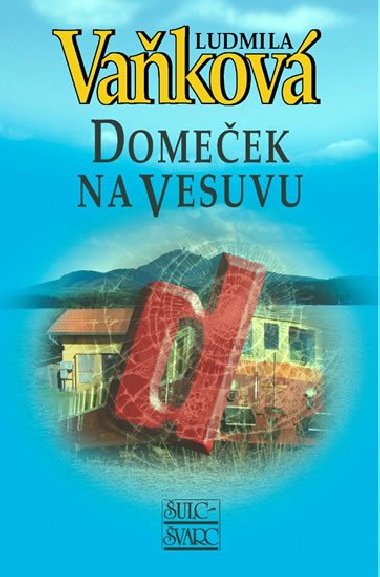 Domeek na Vesuvu - Ludmila Vakov
