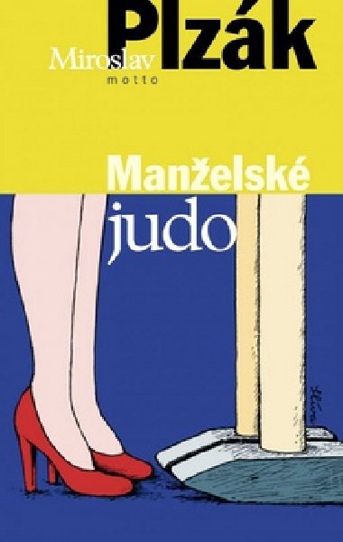 Manelsk judo - Miroslav Plzk