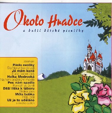 OKOLO HRADCE A DAL DTSK PSNIKY - CD - 