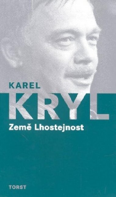 Zem Lhostejnost - Karel Kryl