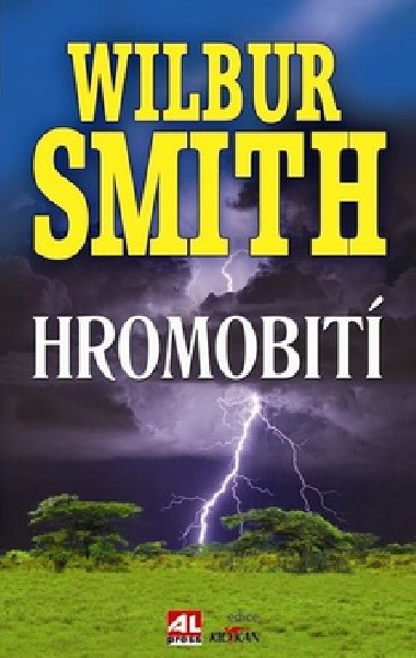 Hromobit - Wilbur Smith
