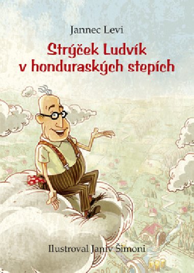STREK LUDVK V HONDURASKCH STEPCH - Jannec Levi