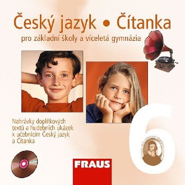 Český jazyk/Čítanka 6 pro ZŠ a víceletá gymnázia - CD /1ks/