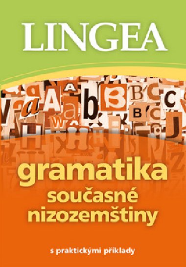 Gramatika současné nizozemštiny - Lingea