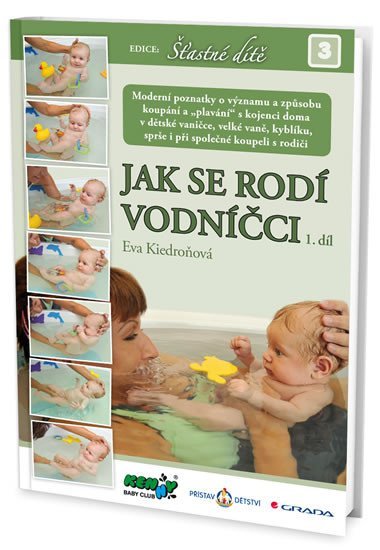 Jak se rodí vodníčci 1. díl - Eva Kiedroňová