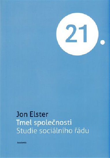 TMEL SPOLEČNOSTI - John Elster