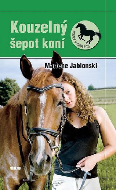 KOUZELNÝ ŠEPOT KONÍ - Marlene Jablonski