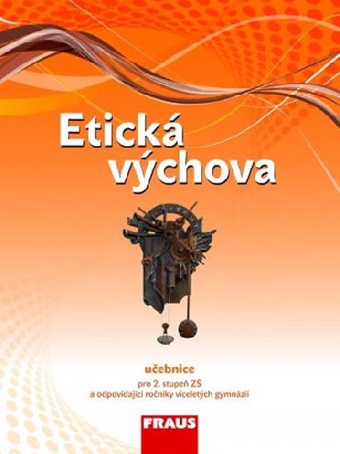 Etická výchova - učebnice - Jiří Vymětal; Blanka Drábková; Dagmar Havlíková