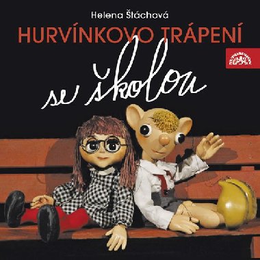 CD Hurvínkovo trápení se školou - Helena Štáchová; Martin Klásek; Miroslav Polák