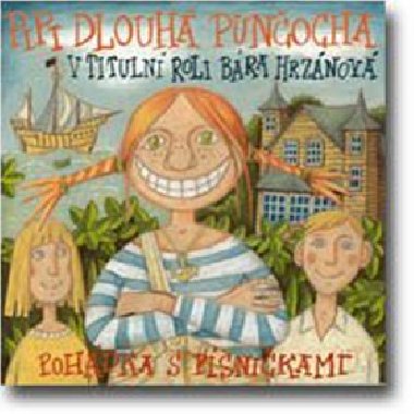 Pipi Dlouhá punčocha - CD - Astrid Lindgrenová; Barbora Hrzánová; Kryštof Hádek; Rozita Erbanová