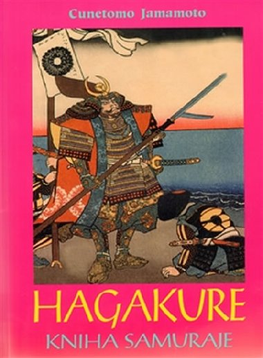 HAGAKURE - Cunetomo Jamamoto