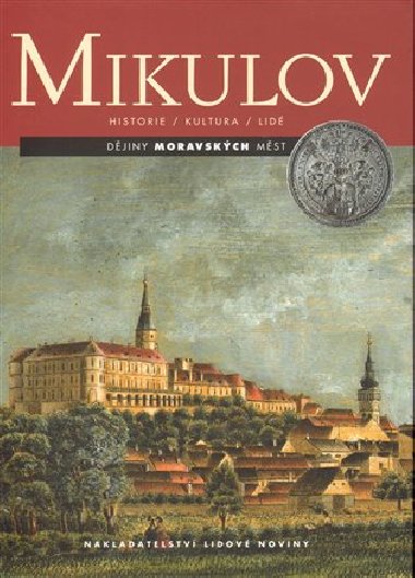 MIKULOV - Kolektiv autorů