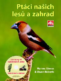Ptáci našich lesů a zahrad + CD - Owen Roberts, Hannu Jännes