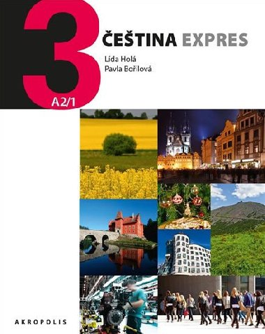Čeština expres 3 (A2/1) + CD - německá verze - Pavla Bořilová; Lída Holá