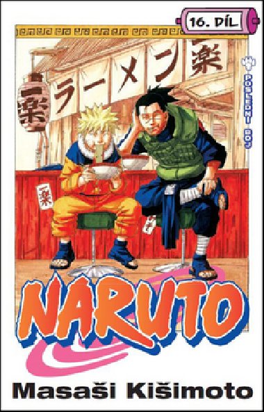 Naruto 16 - Poslední boj - Masaši Kišimoto