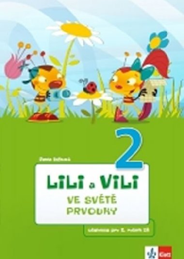 Lili a Vili 2 - Ve světě prvouky - Pavla Žižková