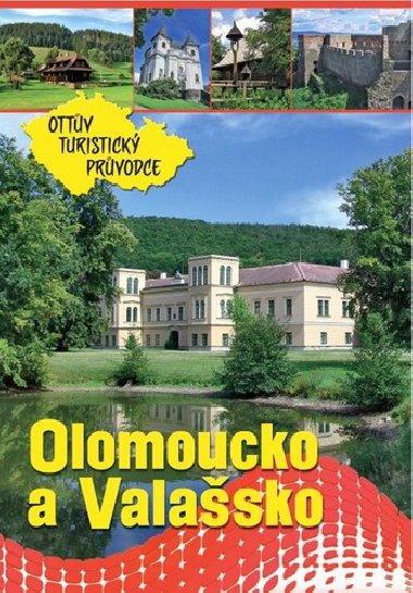 Olomoucko a Valašsko Ottův turistický průvodce - Ottovo nakladatelství