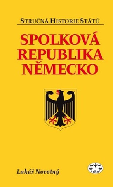 Spolková republika Německo - Lukáš Novotný