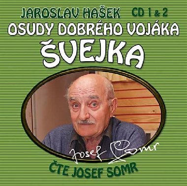 Osudy dobrého vojáka Švejka 1-2 - 2CD - Hašek Jaroslav