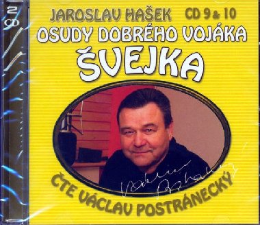 Osudy dobrého vojáka Švejka CD 9 a 10 - Jaroslav Hašek