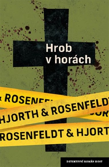 Hrob v horách - Hans Rosenfeldt; Michael Hjorth