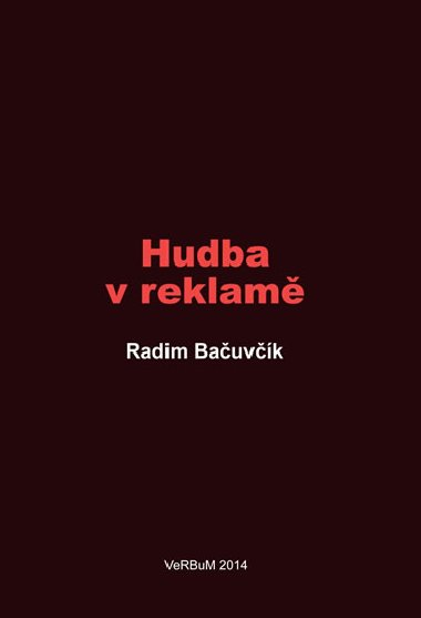 Hudba v reklamě - Radim Bačuvčík